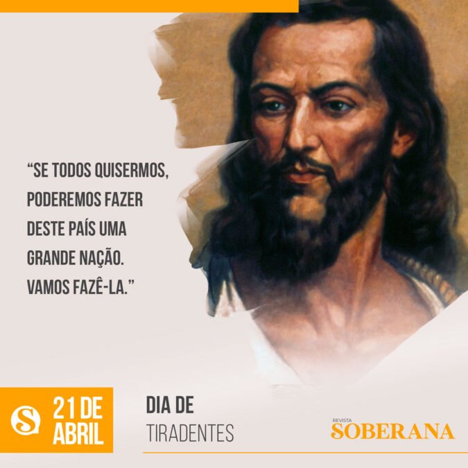 Dia de Tiradentes - 4 fatos sobre Joaquim José da Silva Xavier