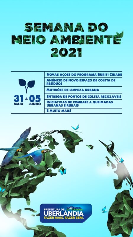 Semana do Meio Ambiente contatará com ações especiais em Uberlândia