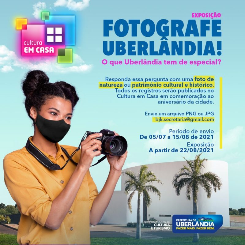 Cultura em Casa lança exposição fotográfica para celebrar o aniversário de Uberlândia