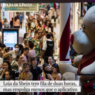 Loja da Shein tem fila de duas horas, mas empolga menos que o